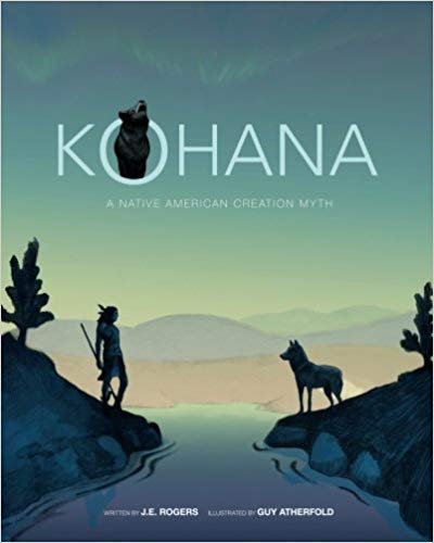Kohana: A Native American Creation Myth-Winner of Myth/Legend Category!