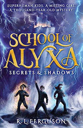 School of Alyxa Secrets and Shadows-Winner of the Fantasy Category!